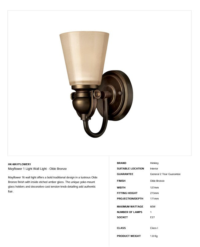 Mayflower 1 Licht Wandleuchte - Olde Bronze